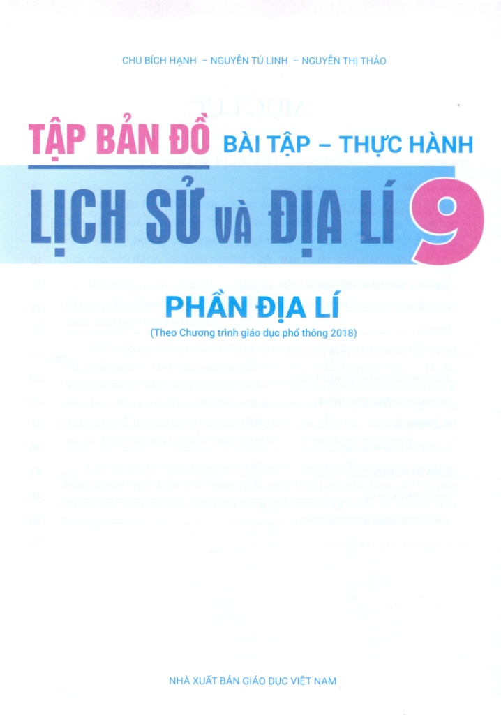 TẬP BẢN ĐỒ BÀI TẬP - THỰC HÀNH LỊCH SỬ VÀ ĐỊA LÍ LỚP 9 - PHẦN ĐỊA LÍ (Theo chương trình giáo dục phổ thông 2018)